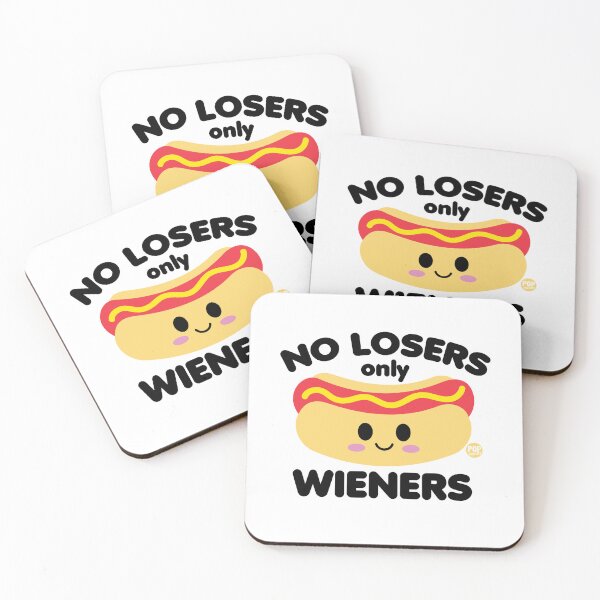 Item preview, No losers only wieners designed and sold by TODD GOLDMAN.