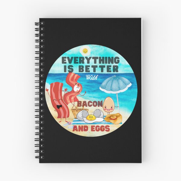 Item preview, Everything Is Better With Bacon And Eggs designed and sold by Novelty-Shirts.
