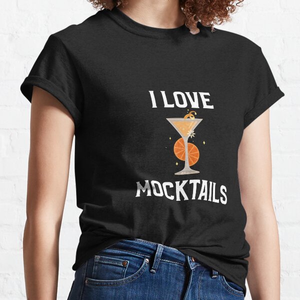 I Love Cocktails T-Shirts for Sale | Redbubble