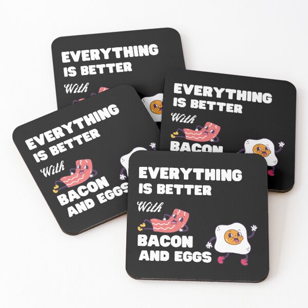 Item preview, Everything Is Better With Bacon And Eggs designed and sold by Novelty-Shirts.