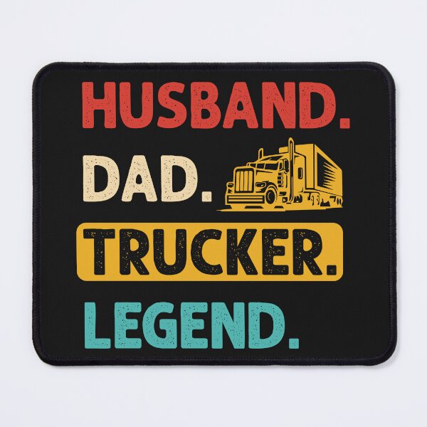Item preview, Husband. Dad. Trucker. Legend. | trucker designed and sold by teez4dayz.