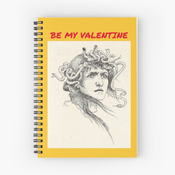 Item preview, MEDUSA PLEADS "BE MY VALENTINE" designed and sold by TechLaughs.
