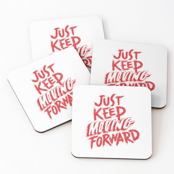 Item preview, Just keep moving forward designed and sold by ShopofAll.