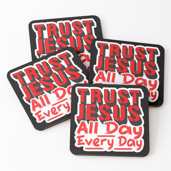 Item preview, Trust Jesus All Day Every Day designed and sold by plushism.
