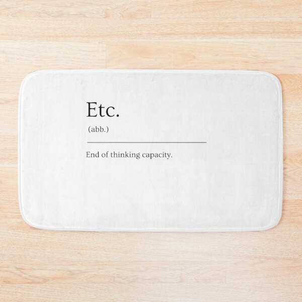 Item preview, Etc. | Funny Dictionary Definition designed and sold by ED-TDesigns.