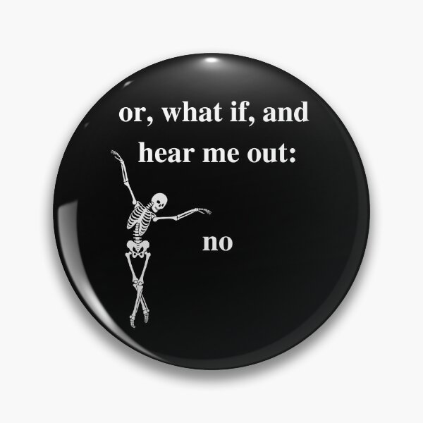 Item preview, or, what if, and hear me out: no designed and sold by SqueakitySqueak.