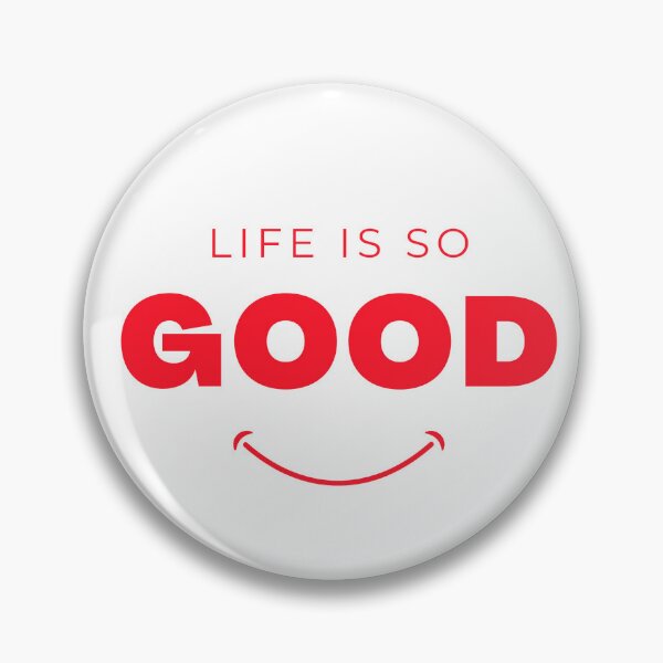 Item preview, Life is so good designed and sold by ShopofAll.
