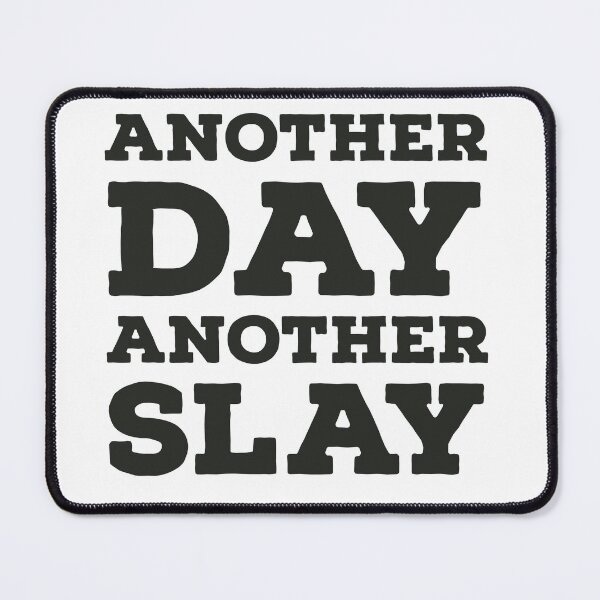 Item preview, Another day another slay designed and sold by Legendary-stuff.