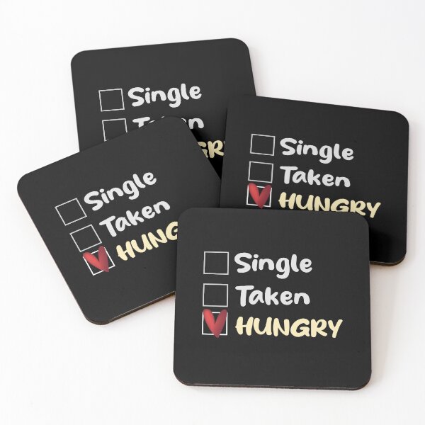 Item preview, Single Taken Hungry designed and sold by MerchSpot.
