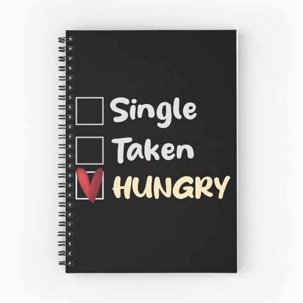Item preview, Single Taken Hungry designed and sold by MerchSpot.
