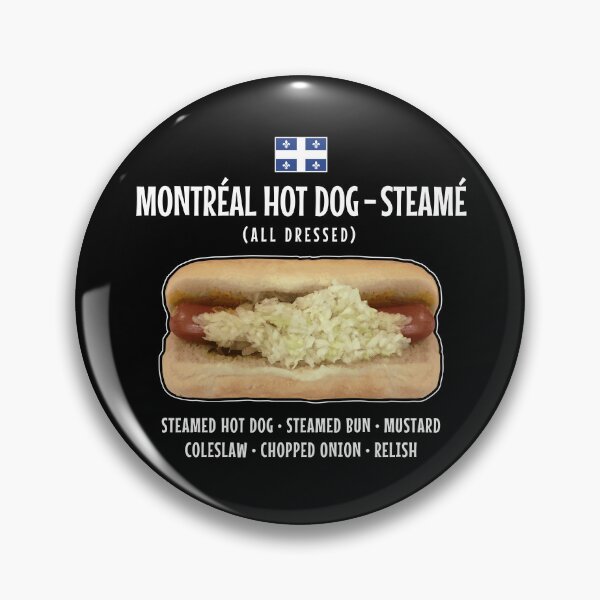 Item preview, Montréal Hot Dog - Steamé designed and sold by twHistory.