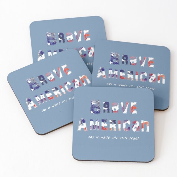 Item preview, Brave American Say It While It's Still Legal Patriotic Freedom Red White Blue designed and sold by Siela.