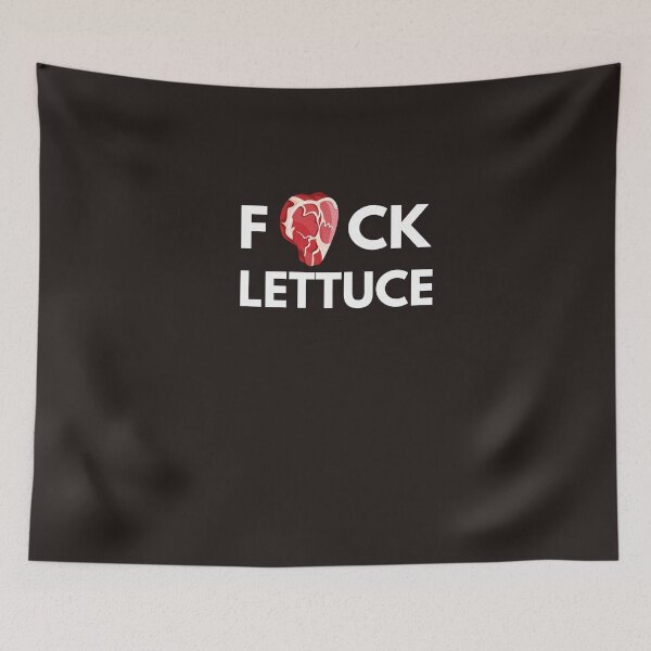 Item preview, F Lettuce - For Lovers of Meat designed and sold by G2Creatives.
