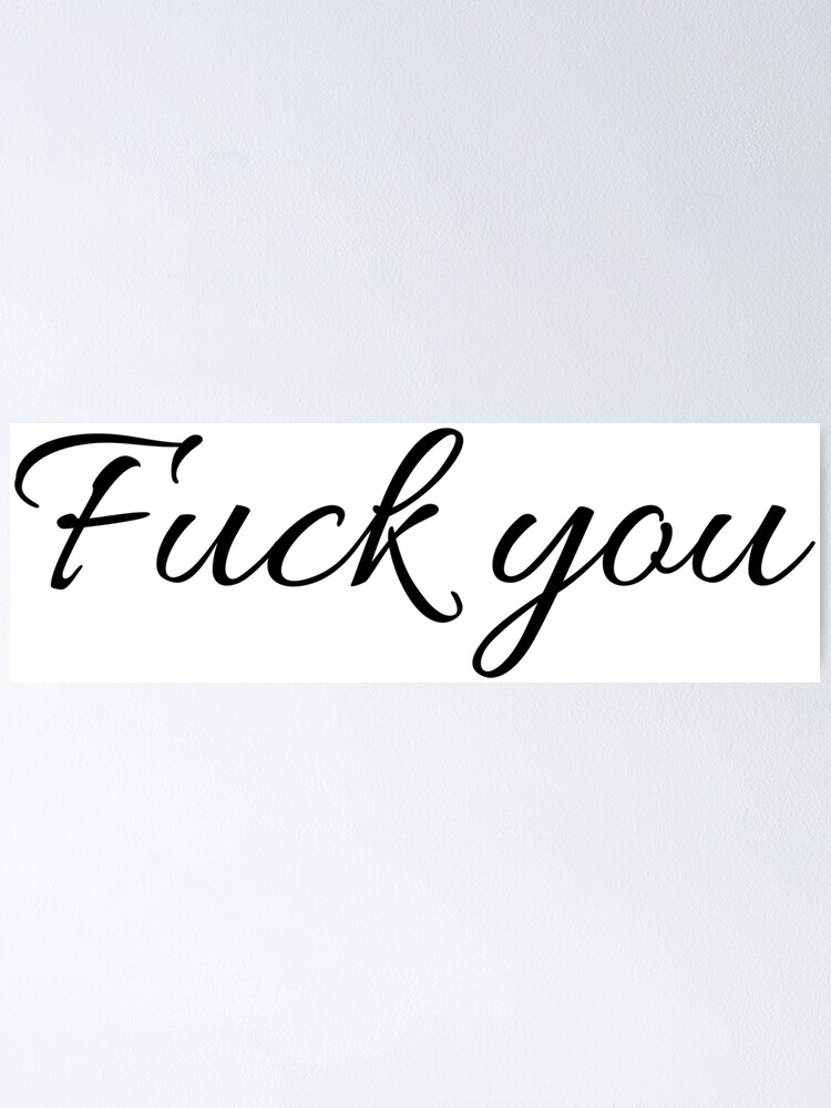 Fuck You poster