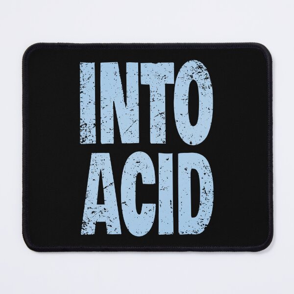 Item preview, Into Acid (Funny Quote for Acid House Lovers - Vintage Retro Distressed Grunge) designed and sold by SassyClassyMe.