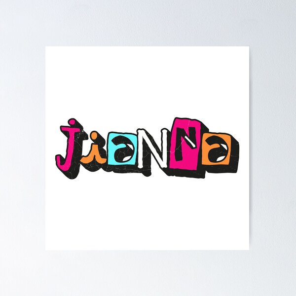 Jianna Name Posters for Sale | Redbubble