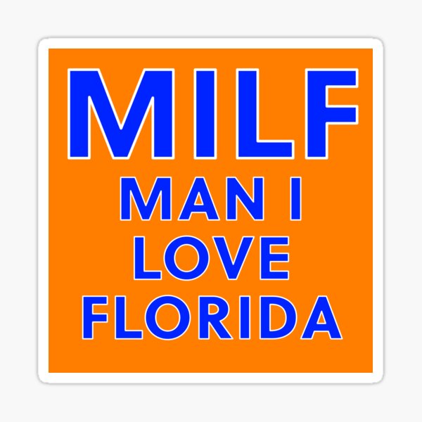 Item preview, MILF Man I Love Florida designed and sold by gennaflipper.