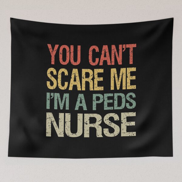 Item preview, You Can't Scare Me I'm A Peds Nurse I designed and sold by Lemon Pepper.