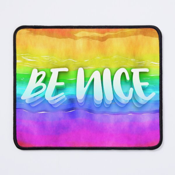 Item preview, Be Nice - Spread Kindness LGBT designed and sold by RAWWR.