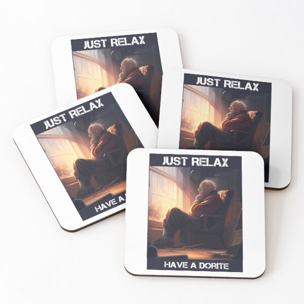 Item preview, The Just Relax Have A Dorite designed and sold by buyleert.