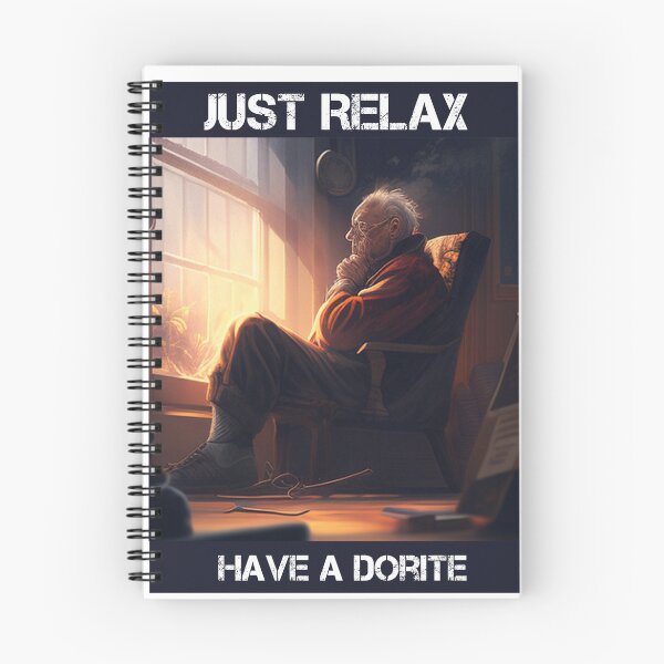 Item preview, The Just Relax Have A Dorite designed and sold by buyleert.