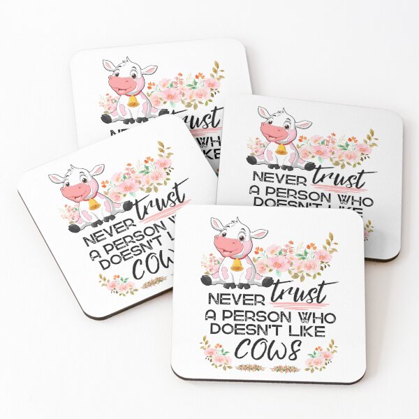 Item preview, white version of Never trust a person who doesn't like cows designed and sold by FarmsteadAcers.