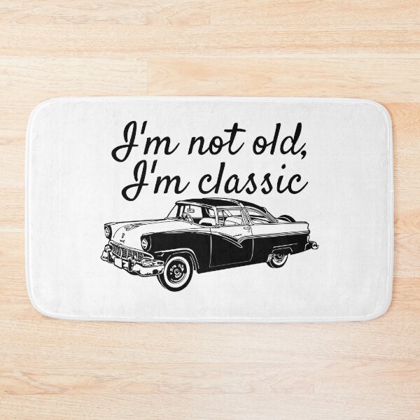 Item preview, I'm not old, I'm classic designed and sold by Vladan Seva.