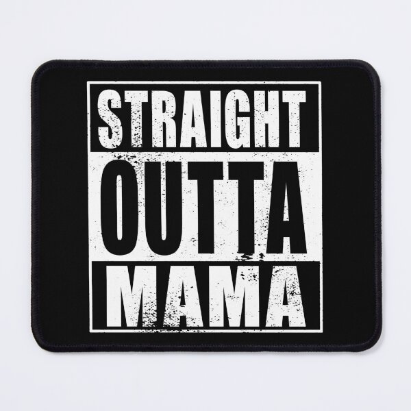 Artikelvorschau, Straight Outta Mama (weiß) entworfen und verkauft von SolidEarthArt.