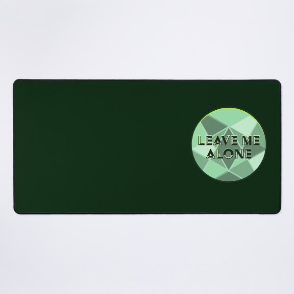 Item preview, Leave Me Alone designed and sold by JKaidin.