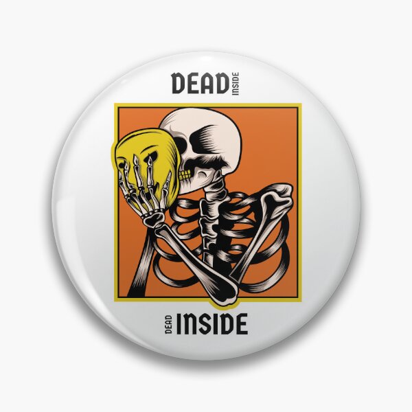 Item preview, Dead Inside designed and sold by SqueakitySqueak.