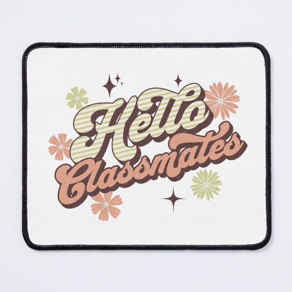 Item preview, Hello classmates designed and sold by simonlidesign.