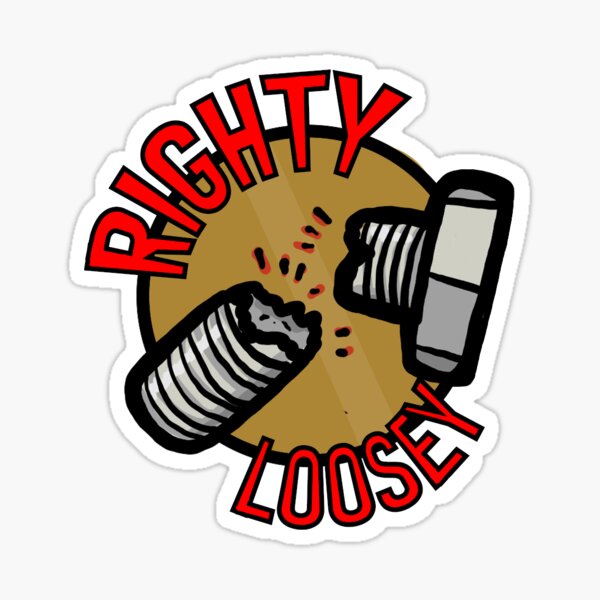 Item preview, Righty Loosey designed and sold by TheSteelMill.
