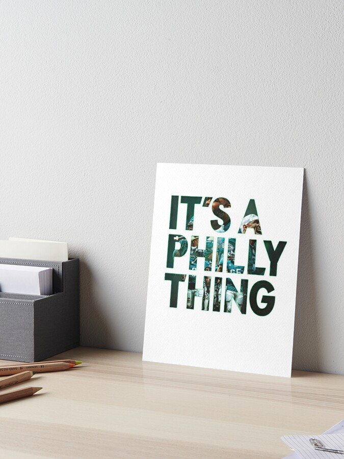 It's A Philly Thing - Its A Philadelphia Thing Fan - Philadelphia Fan It's  A Philly Thing Funny from RedBubble