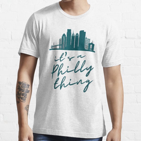 Short sleeve It's a Philly thing t-shirt – MDP Custom Printing