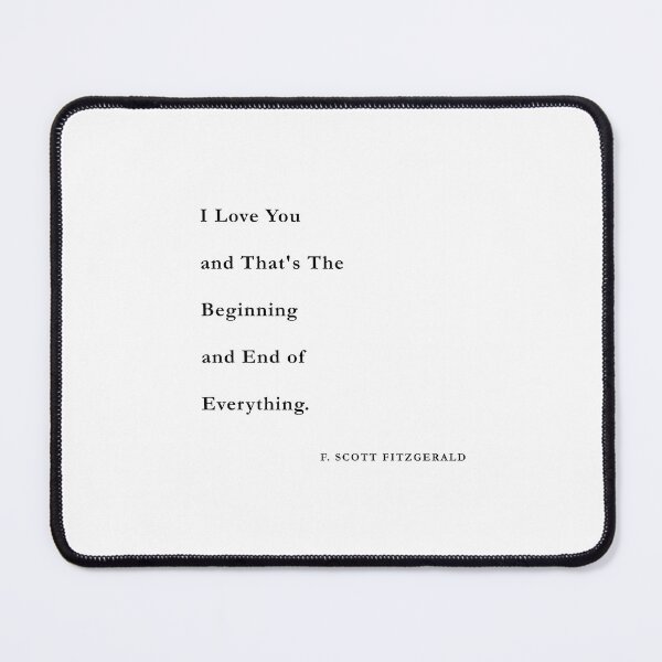 Item preview, F. Scott Fitzgerald Quote I Love You designed and sold by corbrand.