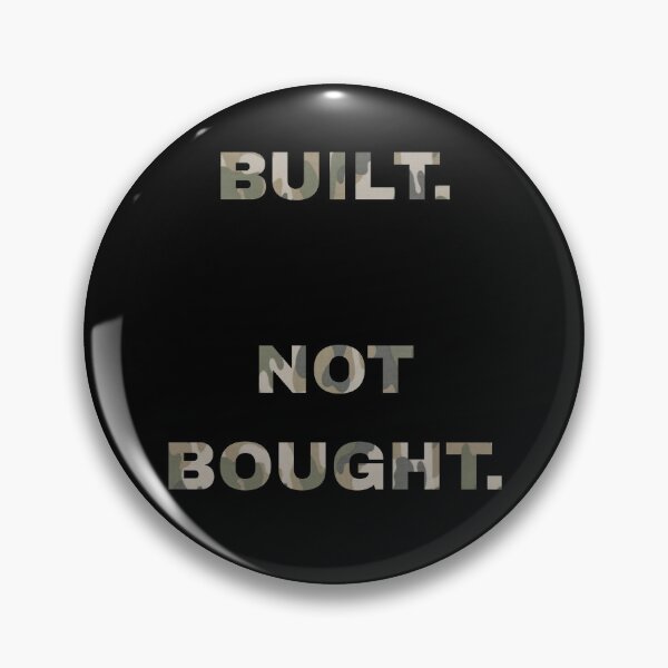 Item preview, Built Not Bought Camo Gym Slogan designed and sold by Drawn By Hand Designs.