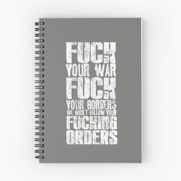 Item preview, Fuck Your War. Fuck Your Borders. Fuck Your Orders   designed and sold by AbbeySophia.