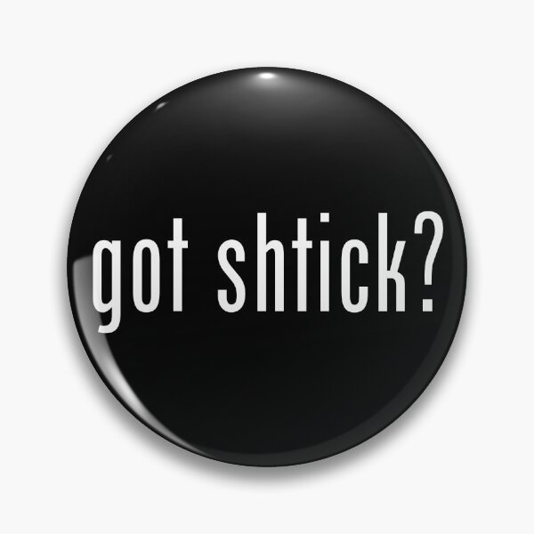 Item preview, Got Shtick? designed and sold by twHistory.