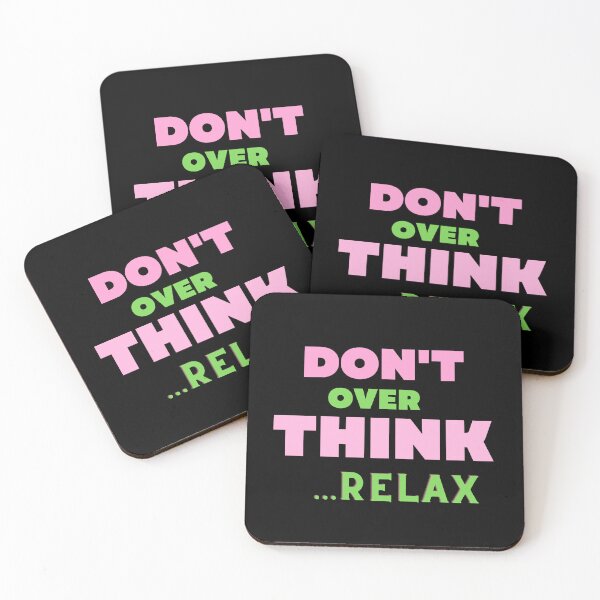 Item preview, Phrase don't think too much, relax designed and sold by AnyMar2023.