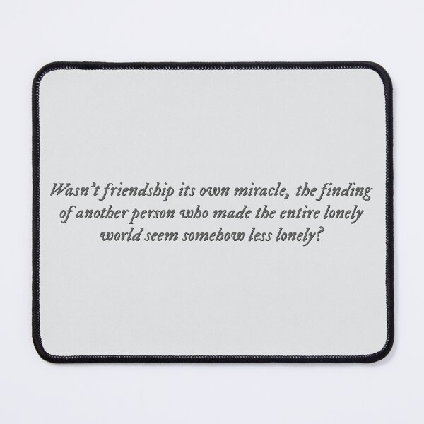 Item preview, A Little Life by Hanya Yanagihara quote designed and sold by percqbeths.