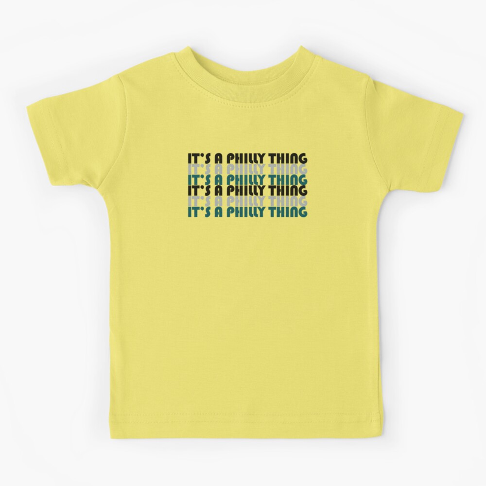 Its a Philly Thing shirt For Philadelphia Eagles Bird Fans Kids Cotton™ Tee