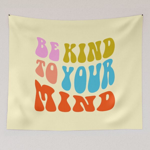 Item preview, be kind to your mind designed and sold by UnderStore.