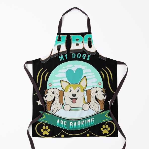 Item preview, Oh Boy My Dogs Are Barking designed and sold by Arab Fashion.