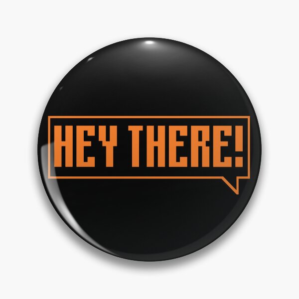 Item preview, Hey there - orange designed and sold by Univers Gifts.