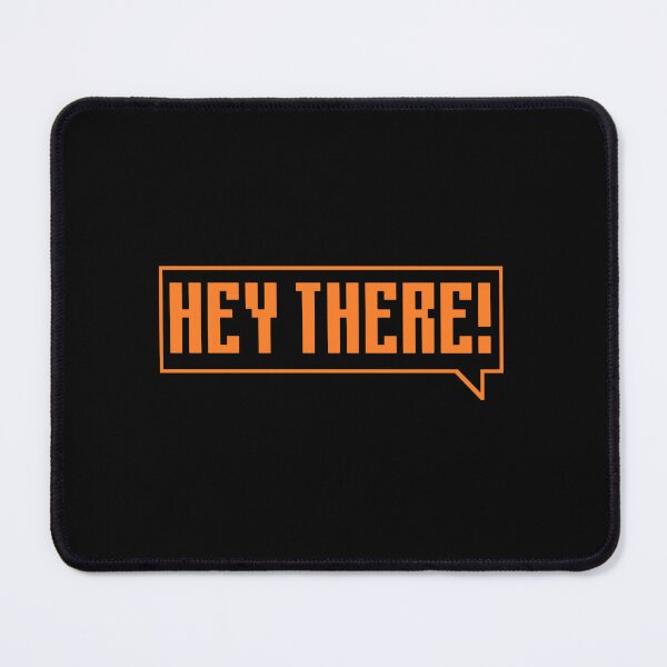 Item preview, Hey there - orange designed and sold by Univers Gifts.