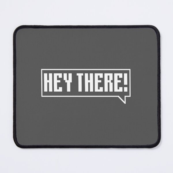 Item preview, Hey there - white designed and sold by Univers Gifts.