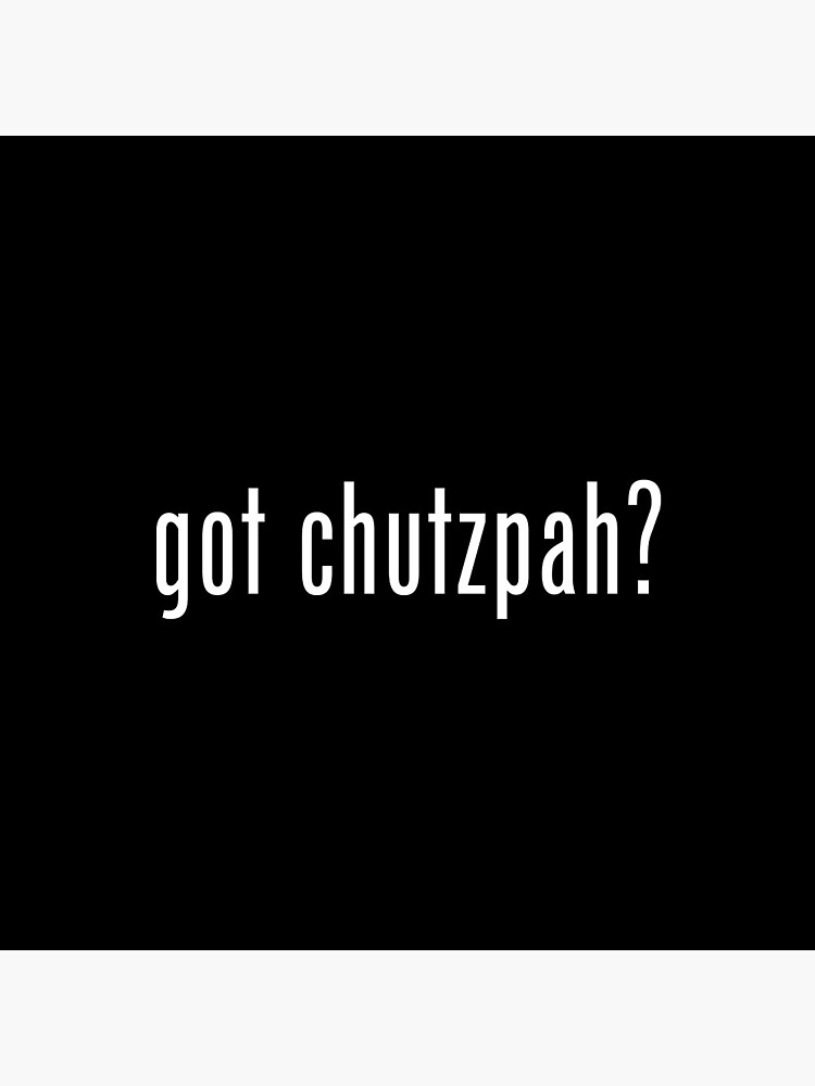 CHUTZPAH - Chutzpah - Pin
