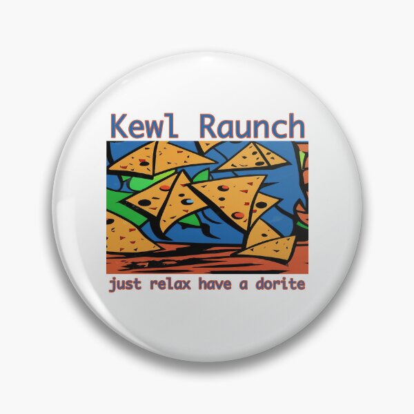 Item preview, just relax have a dorite, Kewl Raunch designed and sold by Aloha Midori.