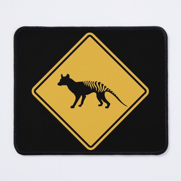 Item preview, Thylacine Thylacines Tasmanian Tiger Extinct Marsupial Road Sign Holocene designed and sold by GEEK-FACTORY-EU.
