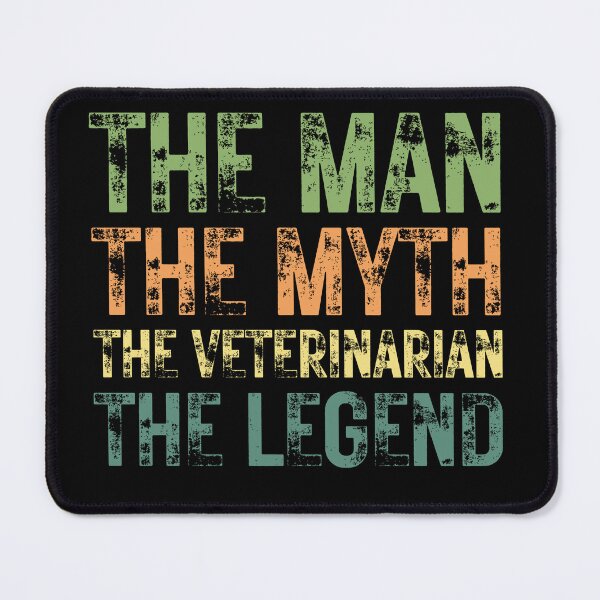 Item preview, The Man The Myth The Veterinarian the Legend designed and sold by Crafty-Mornings.